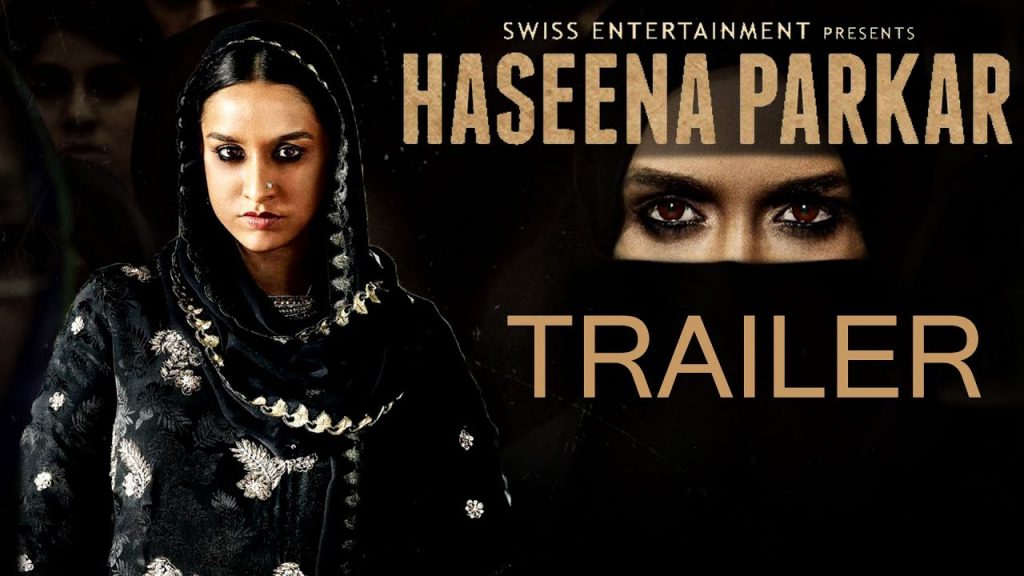 Shraddha Kapoor in and as 'Haseena Parkar' will give you chills! - WATCH trailer!