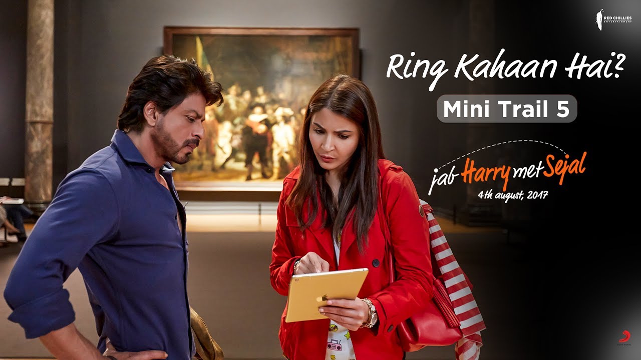 ‘Jab Harry Met Sejal’ mini trail 5: Anushka Sharma wants Shah Rukh Khan to help her find her ring!