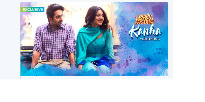 new song kanha released from the movie Shubh Mangal Savdhan