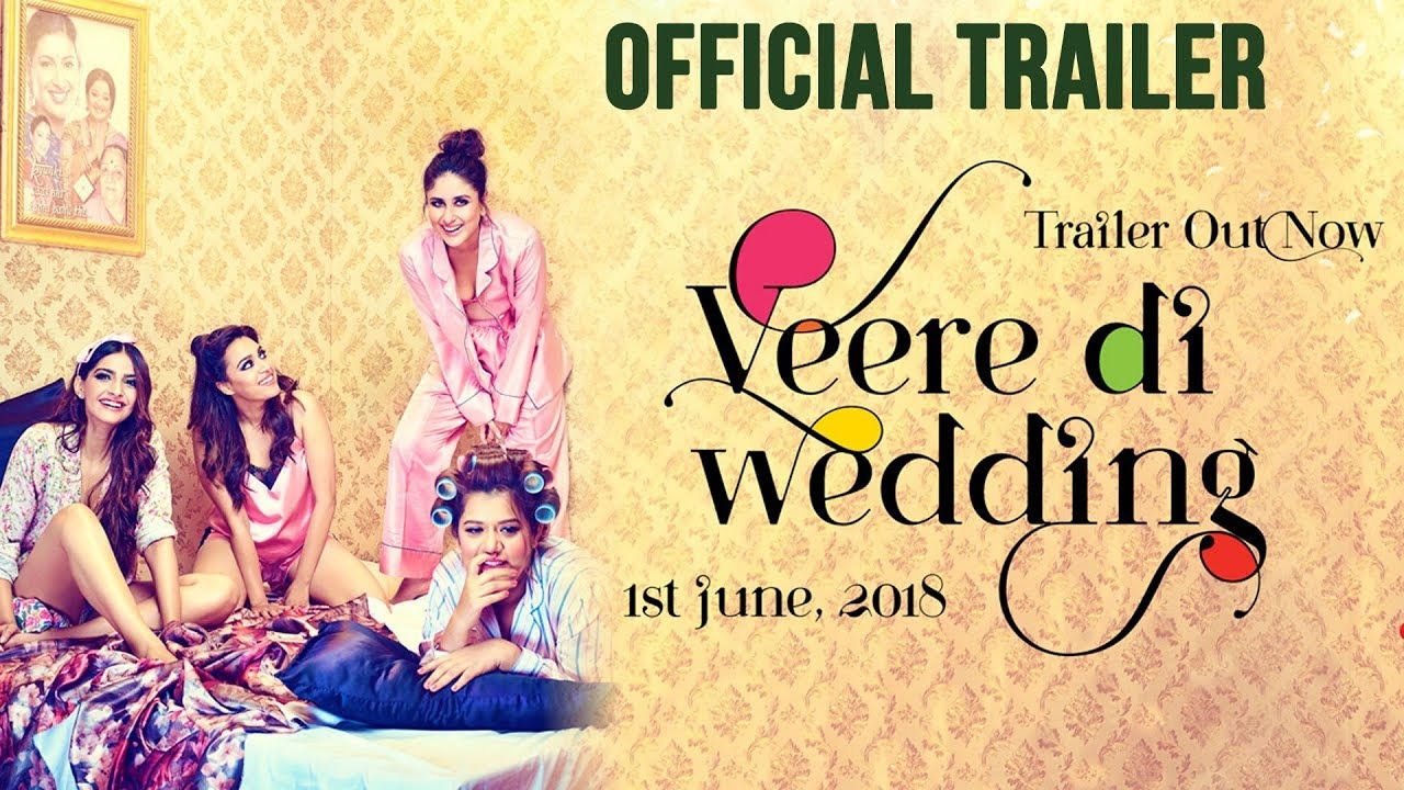 Official Thumbnail For 'Veere Di Wedding' Trailer