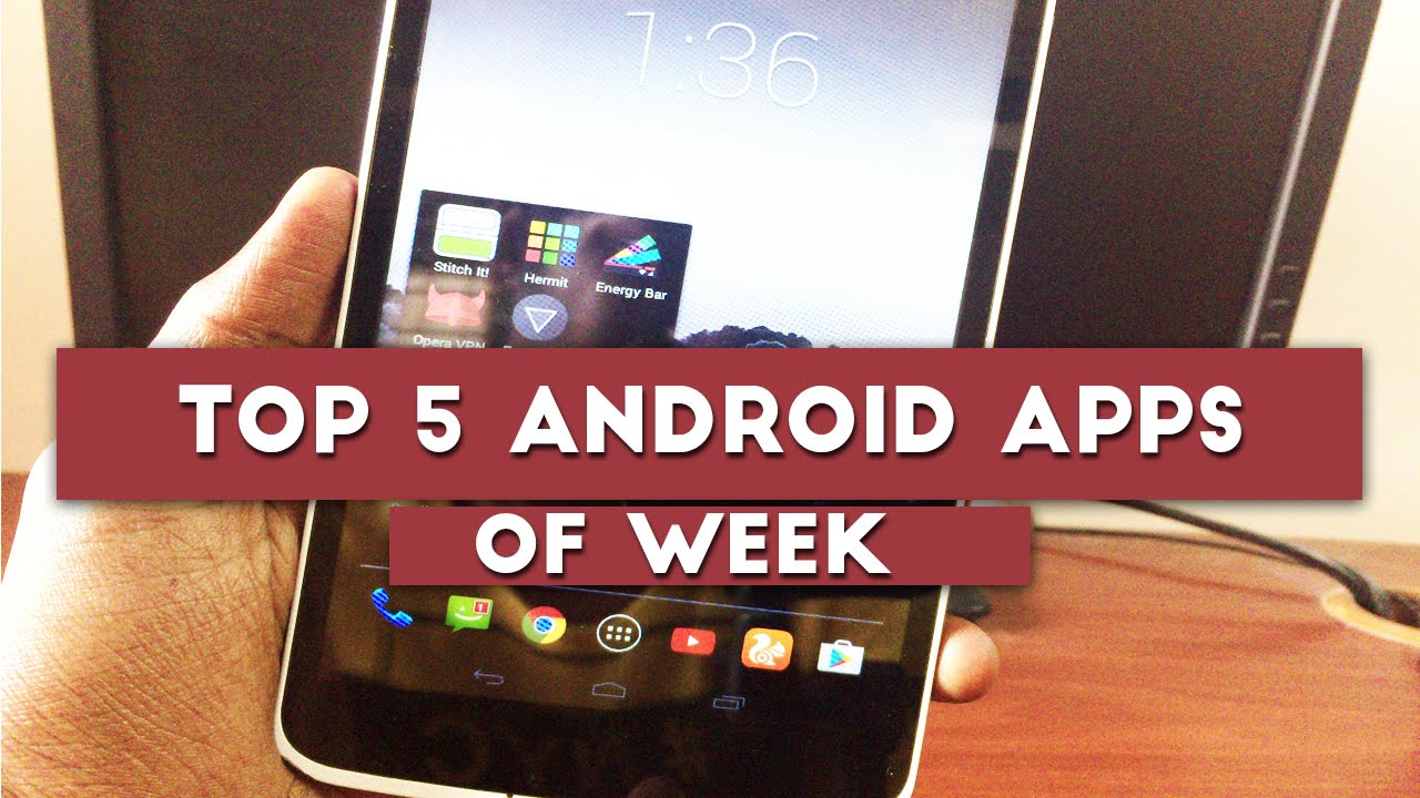 5 Best Android Apps
