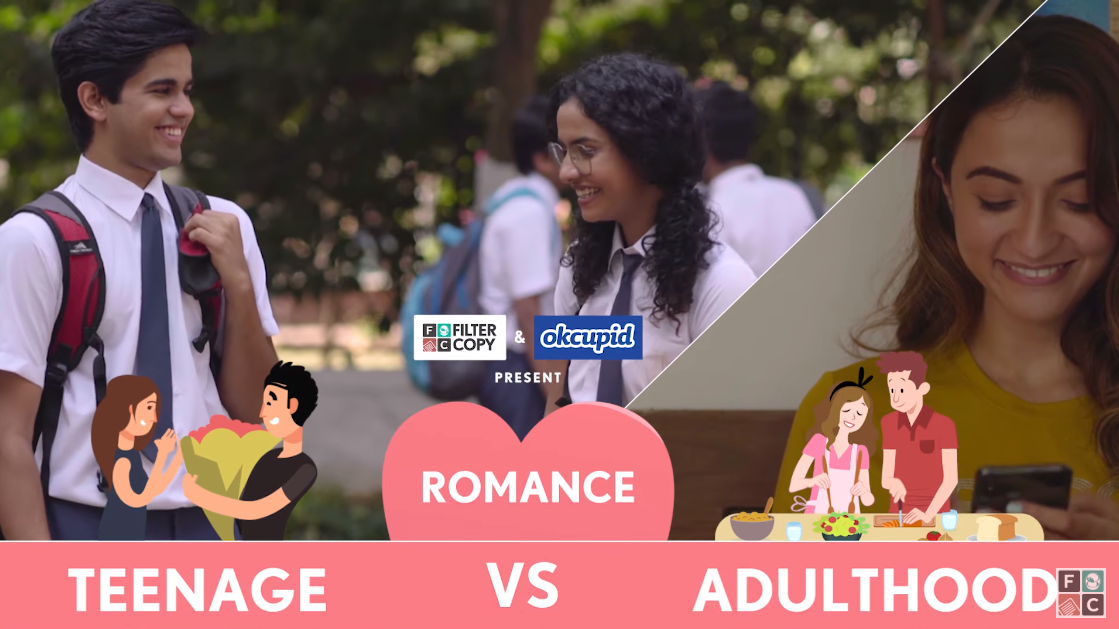 filter copy's new video, "Romance:Teenage vs. Adulthood on YouTube
