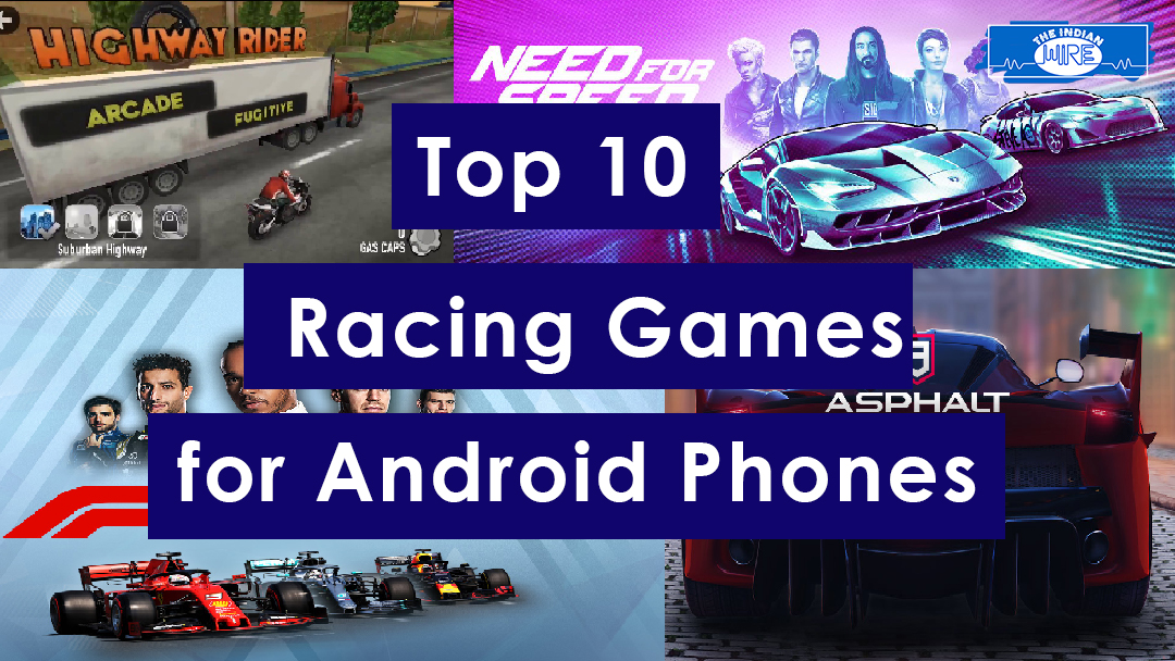 Top 10 racing games for android devices