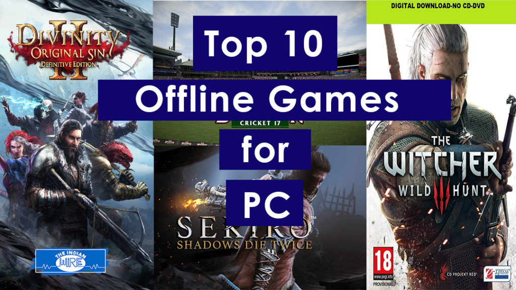 best offline games to download on pc