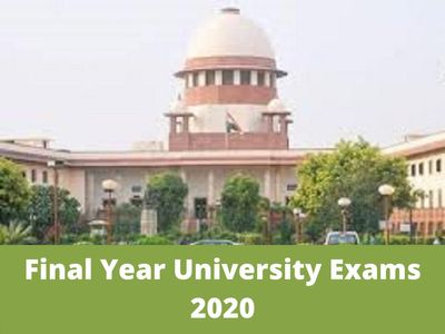 Supreme Court to hear the matter on Final year Examinations next on 18th August