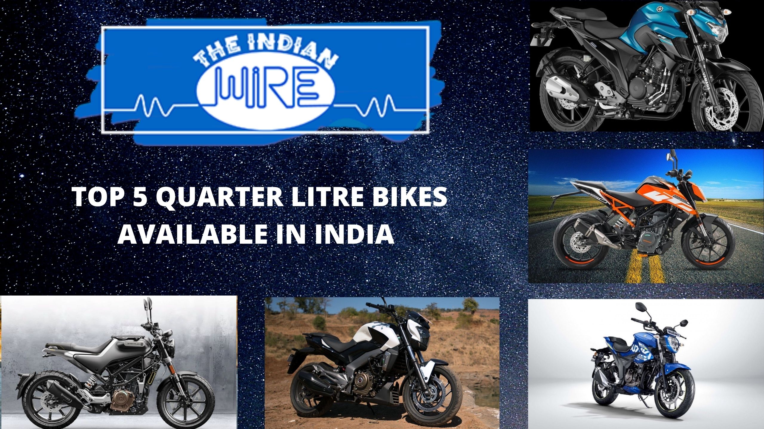 Top Five Quarter Litre Bikes In India
