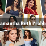 Samantha Prabhu’s Iconic Roles: 5 Knockout Performances That Stole the Show